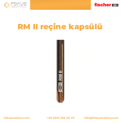 RM II reçine kapsülü